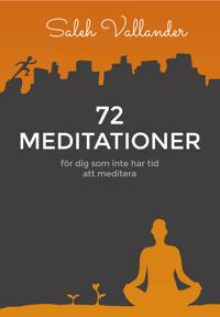 72 meditationer med Saleh Vallander bokomslag